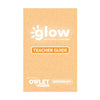 Glow Teacher Guide