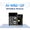 Ai-Thinker NEW Ai-WB2-12F WiFi BLE Combo base on BL602 chip for smart home